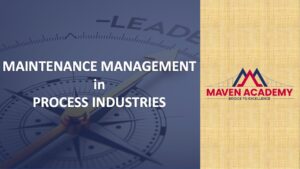 Maintenance management course online for process industries.